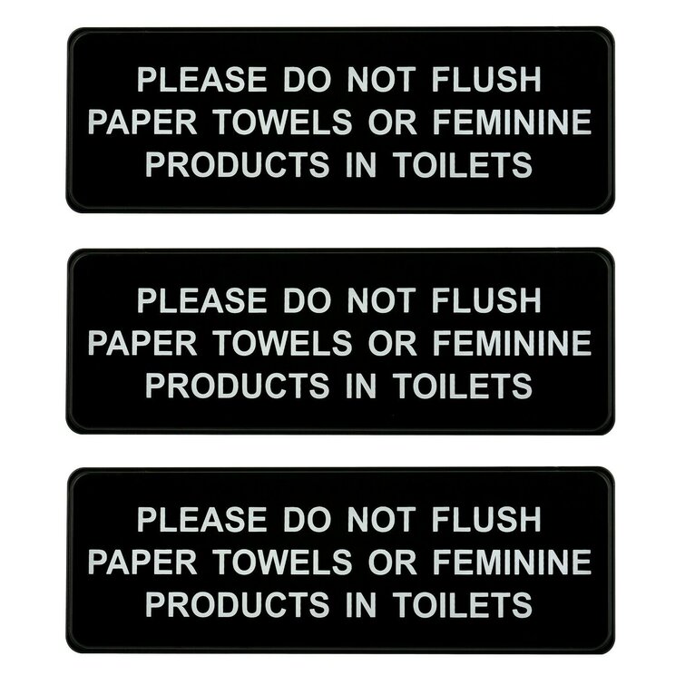 Alpine Industries Please Do Not Flush Paper Towels Or Feminine Products In Toilets Sign 2588